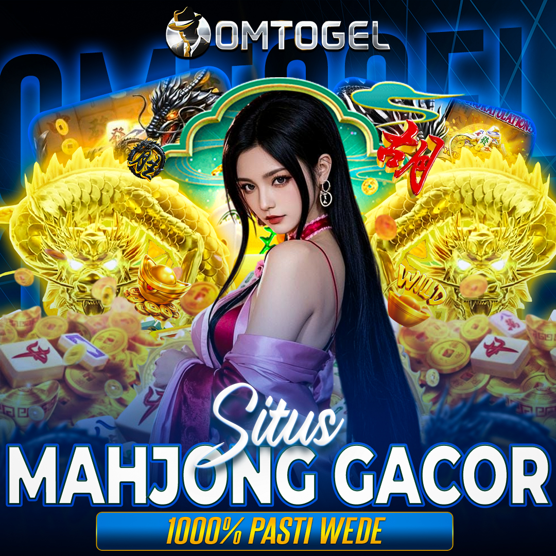 Mahjong Ways 3 Super Scatter Situs Slot Gacor Resmi OMTOGEL Tanpa Pola Berhadiah Ratusan Juta