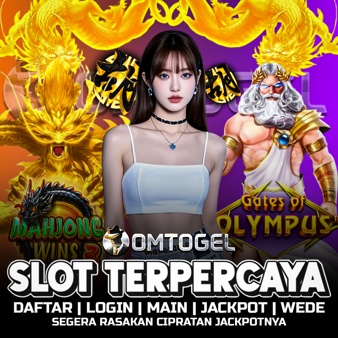 OMTOGEL | Distributor Situs Slot Gacor Online Penyuplai Bandar Togel 4D Terbesar